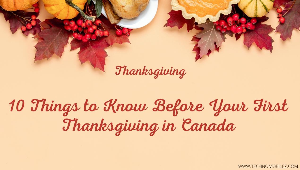10 Things to Know Before Your First Thanksgiving in Canada