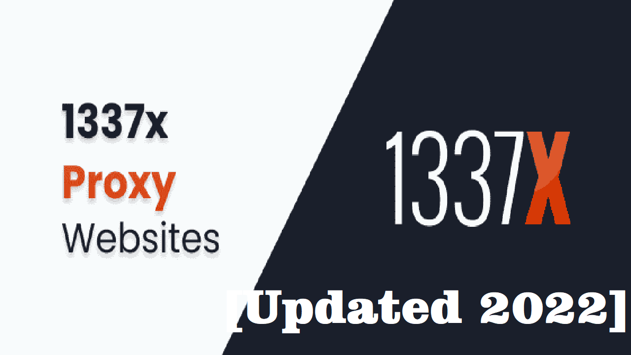 1337x Proxy List [Updated 2022]