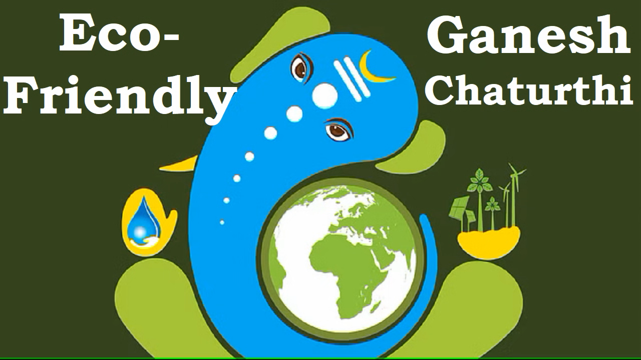 Eco-Friendly Ganesh Chaturthi1