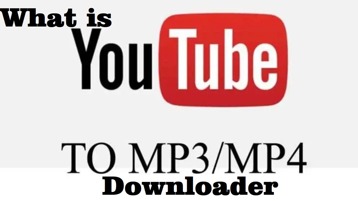 What is a YouTube to MP3 Downloader