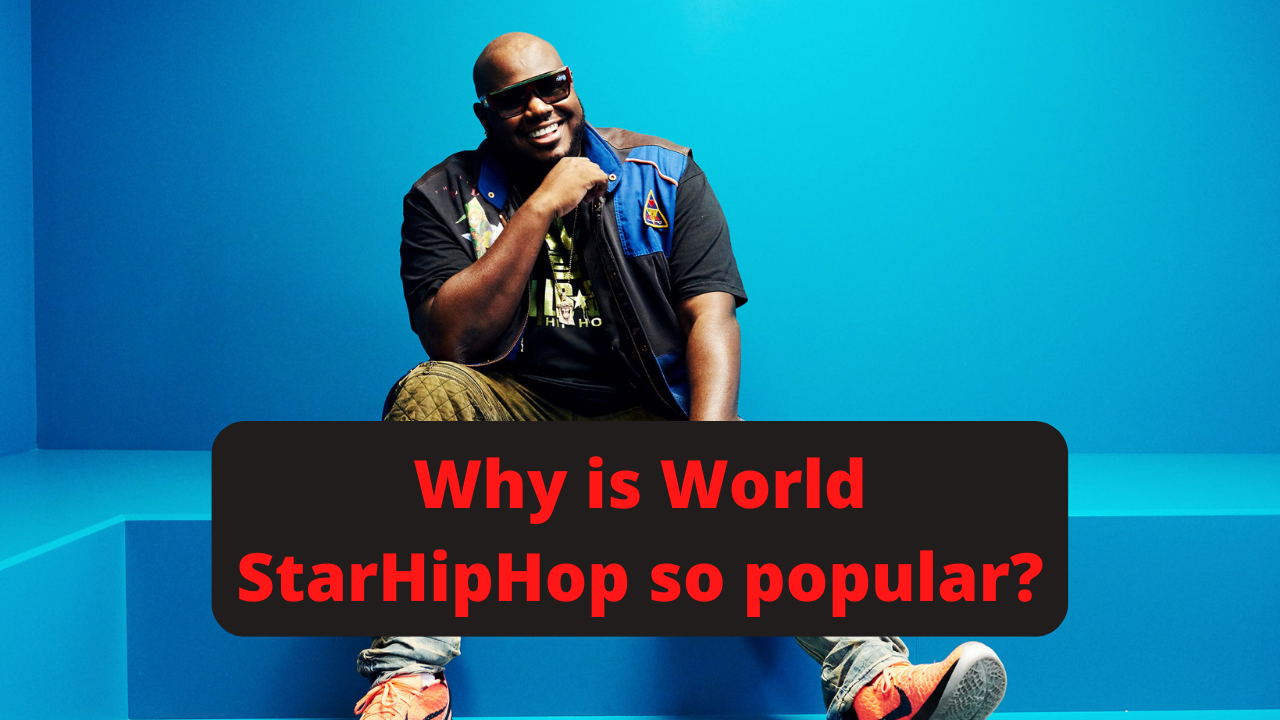 Why is World StarHipHop so popular?