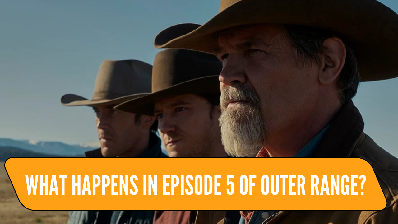 What happens in episode 5 of Outer Range?