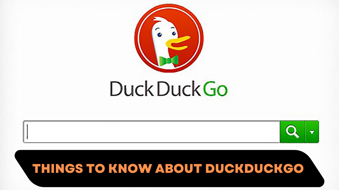 Things to know about DuckDuckGo