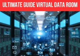 ultimate guide virtual data room, best virtual data room