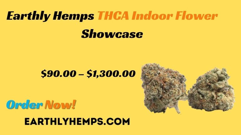 Earthly Hemps' THCA Indoor Flower Showcase
